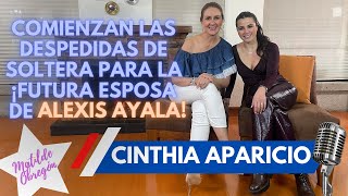 Primera entrevista de la actriz CINTHIA APARICIO futura esposa de ALEXIS AYALA  Matilde Obregon [upl. by Boothe]