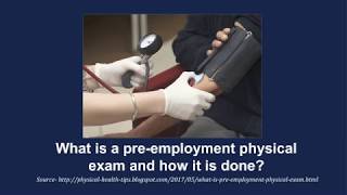 What is a pre employment physical exam and how it is done [upl. by Uol]