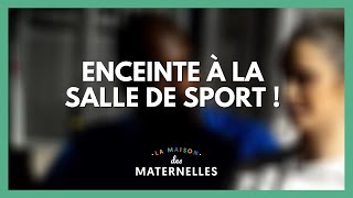 Enceinte à la salle de sport  La Maison des maternelles LMDM [upl. by Jordain]