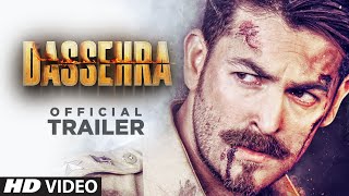 Official Trailer  Dassehra  Neil Nitin Mukesh Tina Desai [upl. by Ahsienak589]