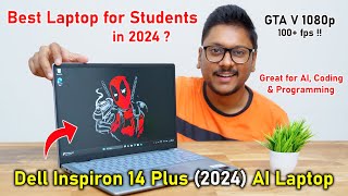 Best AI Laptop for Students🤔 Dell Inspiron 14 Plus 2024 Review [upl. by Apollo]