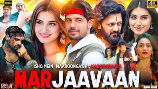 Marjaavaan Full Movie HD  Sidharth Malhotra  Tara Sutaria  Rakul Preet Singh  Review amp Facts [upl. by Adnylg916]