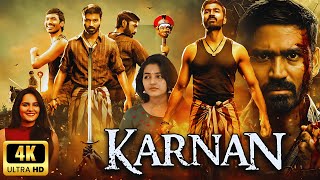 Karnan Full Movie In Hindi Dubbed  Dhanush  Rajisha Vijayan  Review amp Facts HD MMGOLPO [upl. by Riorsson164]