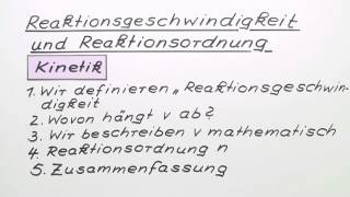 Reaktionsgeschwindigkeit und Reaktionsordnung  Chemie  Physikalische Chemie [upl. by Eijneb]