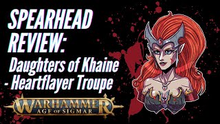 Age of Sigmar Spearhead Review Daughters of Khaine  Heartflayer Troupe [upl. by Ynffit]