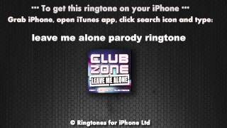 Leave Me Alone Ringtone [upl. by Pinzler280]