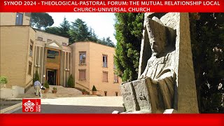 Synod 2024 TheologicalPastoral Forum Mutual Relationship LocalUniversal Church October 16 2024 [upl. by Lupien]