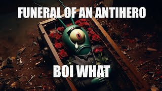 Funeral Of An Antihero  BOI WHAT Lyric Video [upl. by Ariela]