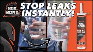 BoaBond Stops Leaks Instantly [upl. by Richel]