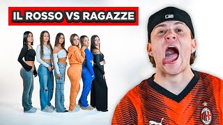 IL ROSSO vs RAGAZZE  Episodio 1 [upl. by Ahsatal]