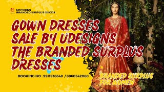 GOWN DRESSES 👗 SALE BY UDESIGNS 👗THE BRANDED SURPLUS DRESSES [upl. by Weinert]