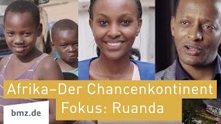 Der Chancenkontinent Afrika  Fokus  Ruanda [upl. by Luedtke]