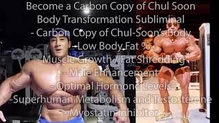 Carbon Copy of Chul Soon  Full Body Transformation Subliminal  EXTREMELY POWERFUL [upl. by Ahens]