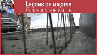 Les bons gestes en maçonnerie  Fondation sur radier [upl. by Beekman]