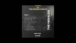 Audio Vol 1 Nonstop  The Heralds Choir Ug [upl. by Name247]