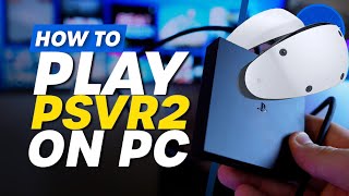 How To Play PSVR2 On PC  PC Adapter SetUp Guide [upl. by Enahc]