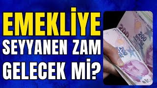 Emeklilere seçim öncesi seyyanen zam gelecek mi Seyyanen zam ne kadar olacak haber sondakika [upl. by Ehud]