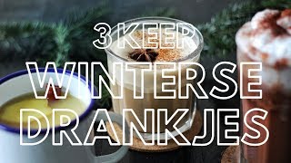 3 KEER WARME WINTERSE DRANKJES  WARME APPELSAP  WARME CHOCOLADEMELK  CHAI LATTE  Lets Vegan [upl. by Ebenezer]