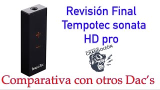 Tempotec sonata HD pro  Comparativa con su competencia [upl. by Aninat106]