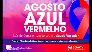 Promovendo Saúde no TRESP  Campanha Agosto Azul Vermelho [upl. by Lizabeth]