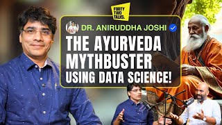 The Data Scientist of Ayurveda Dr Aniruddha Joshi on Modernizing an Ancient Practice NadiTarangini [upl. by Jorry]