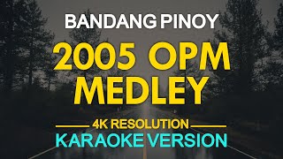 KARAOKE 2005 OPM Medley Cueshe Hale Orange and Lemons and More [upl. by Backler]