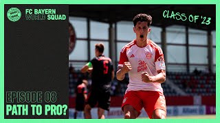 The Final Duel against FC Bayern U19  World Squad 2023  Episode 8 [upl. by Ellehcor]