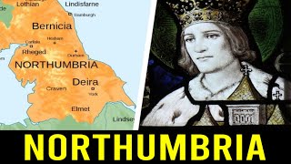 Northumbria A Tale of Kings Battles and Triumphs [upl. by Ardnasal468]