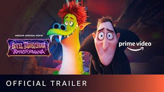 Hotel Transylvania Transformania  Official Trailer  Amazon Prime Video [upl. by Merfe]