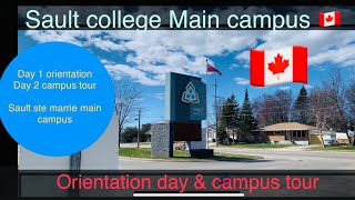 Sault college main campus  day 1 orientation and campus tour  Sault Ste Marrie [upl. by Iahk992]