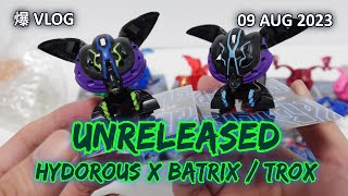 Unreleased Hydorous x Batrix AA  Darkus Trox BP 09 AUG 2023  BAKUGAN VLOG 209 [upl. by Hacceber]