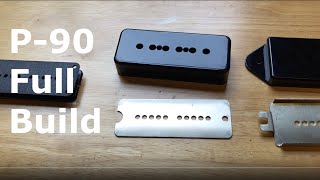 How To Build A P90 Pickup [upl. by Yemorej]