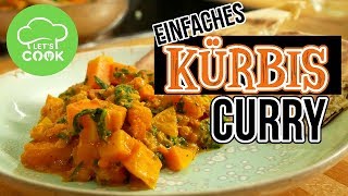 Kürbis Curry mit Kokosmilch  Veganes Curry Rezept  Lets Cook [upl. by Niamrahc79]