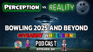 Perception vs Reality Podcast  Episode 84 [upl. by Potts]