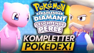 Was passiert wenn ihr den Pokedex in Strahlender Diamant und Leuchtende Perle VERVOLLSTÄNDIGT [upl. by Yelrac]