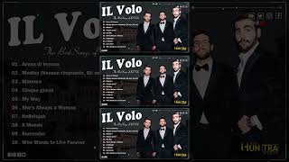 Il Volo Greatest Hits 2024  Il Volo Full Album Live  The Best Italian Songs 2024  LIVE [upl. by Maida]