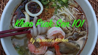 Khao Piak Sen 101 Tapioca Starch and Rice Flour Noodles  Viviannes Kitchen [upl. by Westhead]