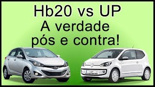 HB20 vs UP  QUAL O MELHOR   A VERDADE PROS E CONTRAS [upl. by Agata]