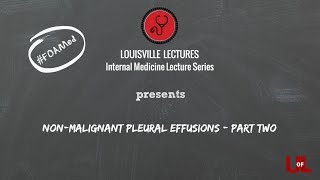 Nonmalignant Pleural Effusion  Part Two with Dr Gauhar [upl. by Naerol]