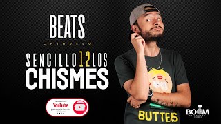 Beats sencillo 12 Los chismes [upl. by Harper]