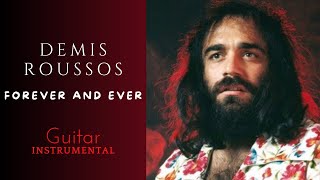 Forever and ever and ever  Demis Roussos Guitar instrumental [upl. by Gwenn]