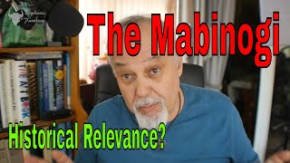 What Can We Learn From The Mabinogi  The Historical Relevance of the Mabinogion [upl. by Jessi488]