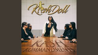 Kash Kommandments [upl. by Iclek]