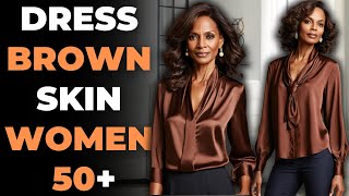 How to dress for brown skin women over 50  Style Over 50  Fashion Tips [upl. by Belamy506]