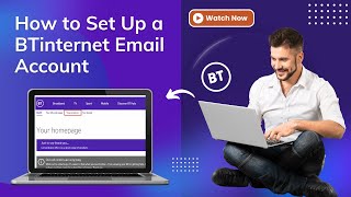 How to Set Up a BTinternet Email Account  Help Email Tales [upl. by Ellerud]