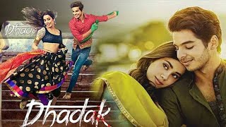 Dhadak Full Movie Jhanvi Kapoor Ishaan Khattar Full Bollywood movie 🍿🎥 [upl. by Bazil448]