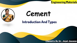 Engineering Materials  Cement  Types and Classification Of Cement  Mortar  Concrete  RCC [upl. by Ayifas]