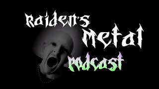 RAIDENS METAL PODCAST “Mental Illness in Music A Study of Catharsis Romanticization and Legacy” [upl. by Windham]