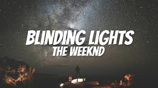 The Weeknd  Blinding Lights Lyrics [upl. by Alohcin]