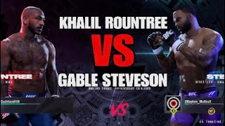 KHALIL ROUNTREE VS GABLE STEVESON ONLINE UFC 5 [upl. by Ahsien670]